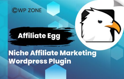 Affiliate Egg - Niche Affiliate Marketing Wordpress Plugin 10.9.16 in wpzone