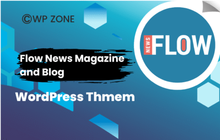 Flow News Magazine and Blog WordPress Theme 2.0