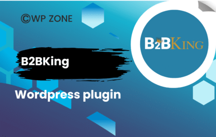 B2BKing The Ultimate WooCommerce B2B & Wholesale Plugin 5.3.80