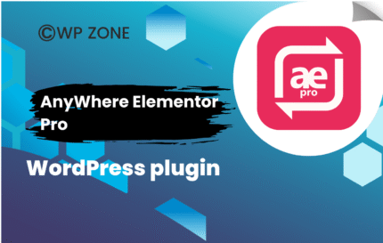 AnyWhere Elementor Pro WordPress Plugin 2.28.1