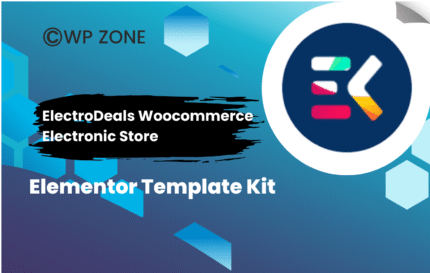 ElectroDeals Woocommerce Electronic Store Elementor Template Kit