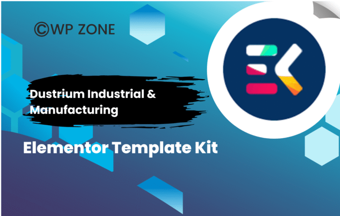 Dustrium - Industrial & Manufacturing Elementor Pro Template Kit