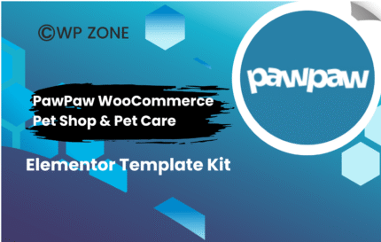PawPaw WooCommerce Pet Shop & Pet Care Elementor Template Kit