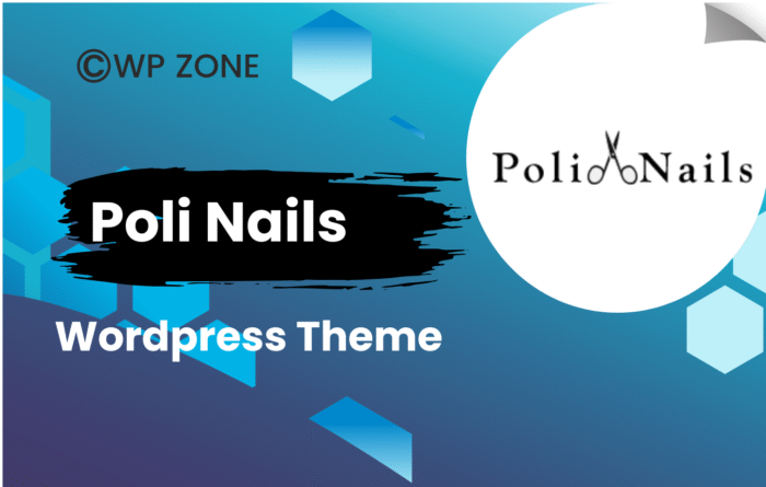 Poli Nails - Nail Salon with Great Widgets and Elementor WordPress Theme