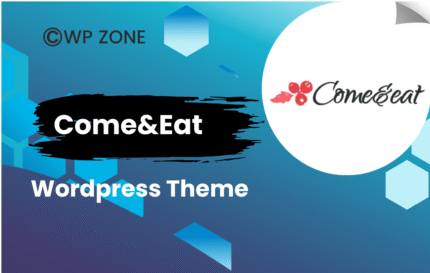 Come&Eat - Restaurant Multipurpose Modern WordPress Elementor Theme
