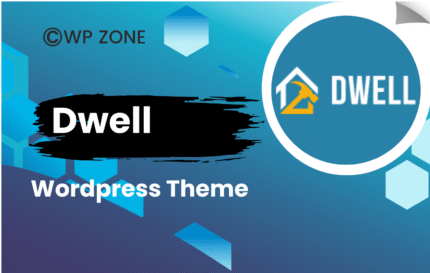 Dwell - Building WordPress Theme 1.11