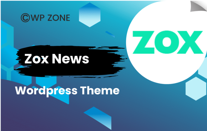 Zox News - Professional WordPress News & Magazine 3.17.1