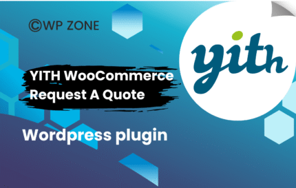 YITH WooCommerce Request A Quote Premium 4.28.0