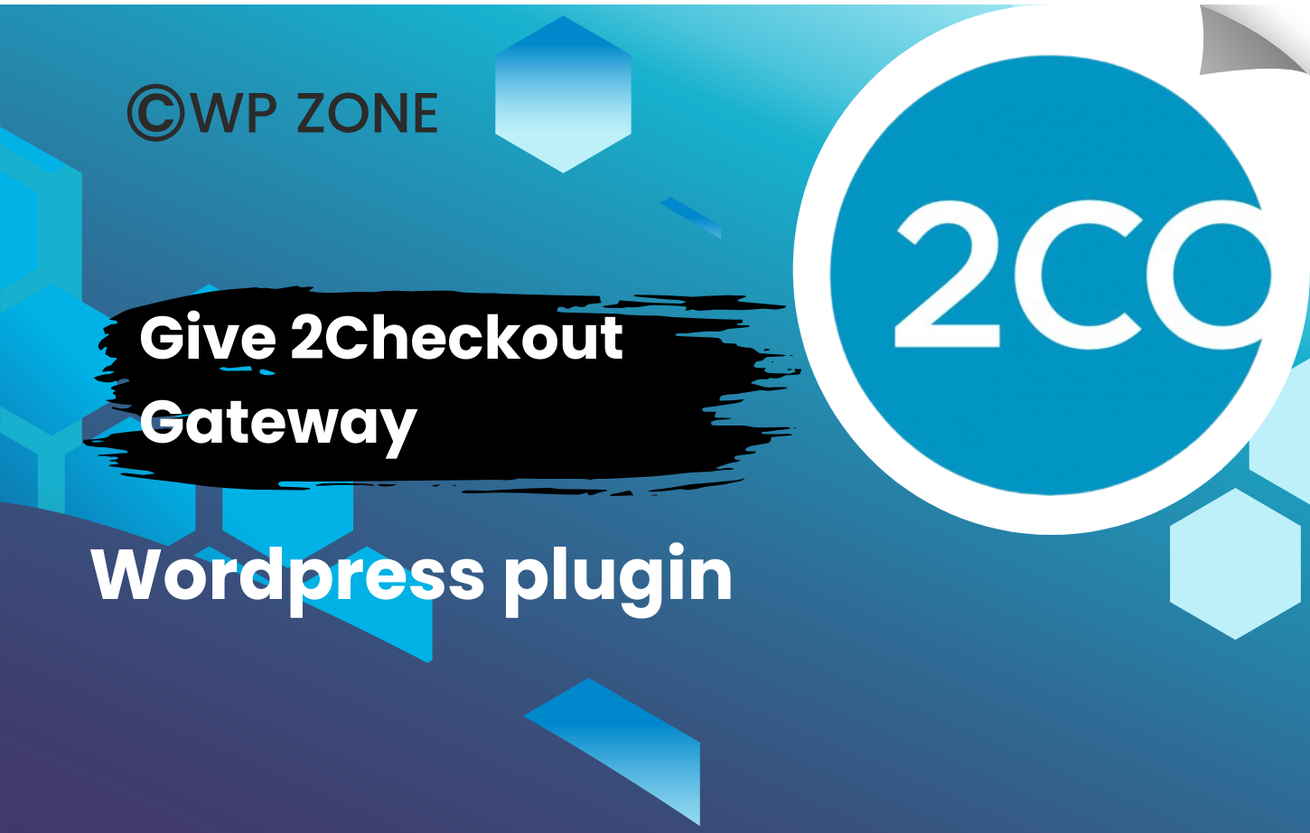plugin (12) Give 2Checkout Gateway 1.1.4