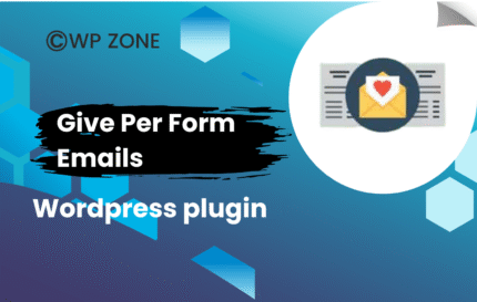 Give Per Form Emails 1.1