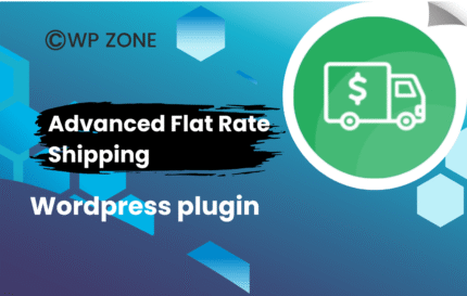Advanced Flat Rate Shipping For WooCommerce Pro 4.7.9