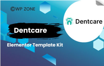 Dentcare – Dentist & Dental Clinic Elementor Template Kit