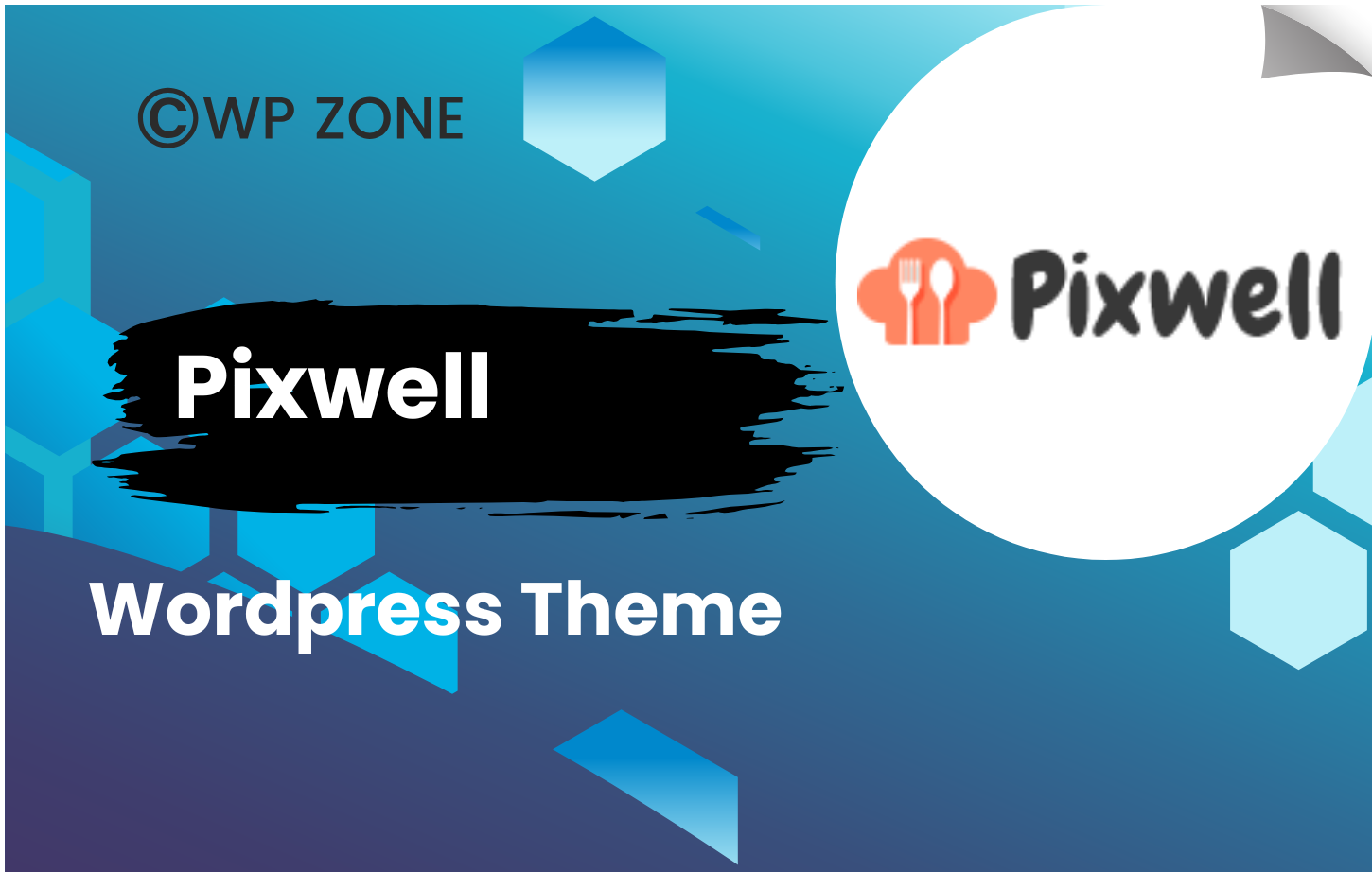 Theme Pixwell - Modern Magazine WordPress Theme 11.6