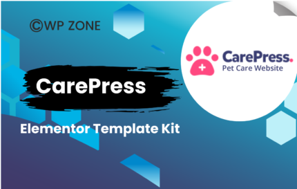 CarePress - Pet Care & Veterinary Elementor Template Kit