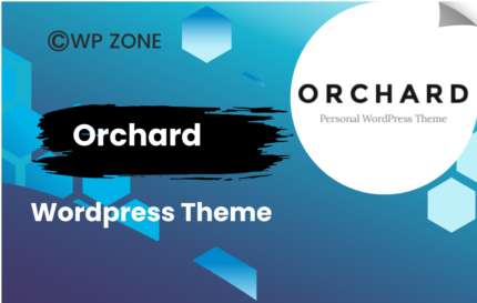 Orchard - Personal WordPress Blog Theme