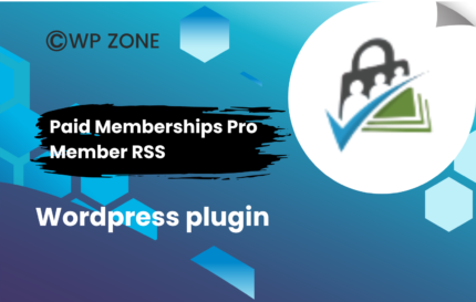 Paid Memberships Pro - Member RSS Add On 0.3
