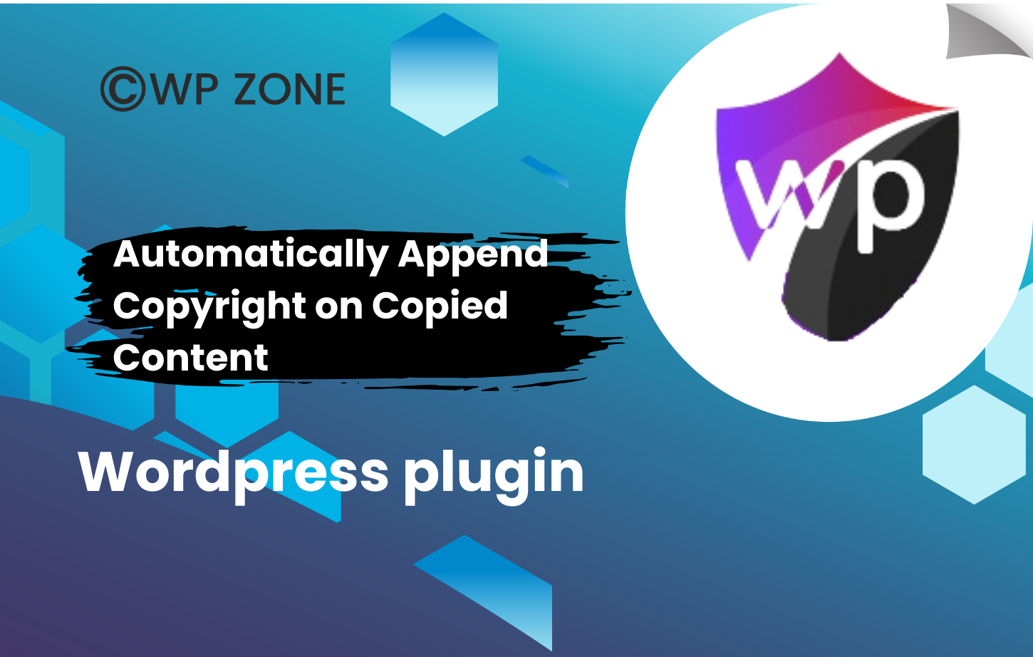 plugin (2) WProtect - WordPress Automatically Append Copyright Notice on Copied Content